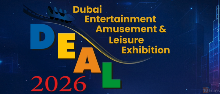 نمایشگاه سرگرمی تفریحی DUBAI ENTERTAINMENT, AMUSEMENT & LEISURE SHOW 2026 امارات